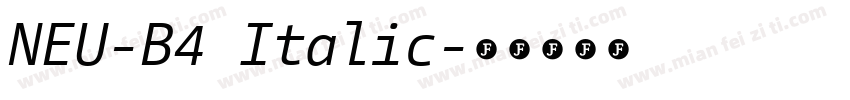 NEU-B4 Italic字体转换